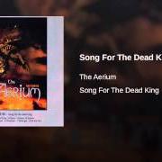 El texto musical MIDNIGHT de AERIUM (THE) también está presente en el álbum Song for the dead king (2004)