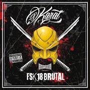 El texto musical CHIVATOS de 18 KARAT también está presente en el álbum Fsk18 brutal (2016)