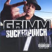 El texto musical AINT SHIT THE SAME de GRIMM también está presente en el álbum Suckerpunch (2006)