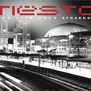 El texto musical I LOVE IT de DJ TIESTO también está presente en el álbum Clublife 3 stockholm (2013)