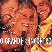 El texto musical O PRINCÍPIO DO PRAZER de ELBA RAMALHO también está presente en el álbum O grande encontro ii (2006)