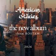 El texto musical BACK OF A TRUCK de ROSTAM también está presente en el álbum American stories (2026)