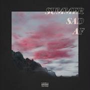 El texto musical ONE TIME (FEAT. DTHEFLYEST) de CRUUFROMTHENORTH también está presente en el álbum Summer sad af (2020)