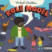 El texto musical GROWING UP de MICHAEL CHRISTMAS también está presente en el álbum Role model (2018)