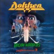 El texto musical PARIS IS BURNING de DOKKEN también está presente en el álbum Dream warriors - ep (1986)