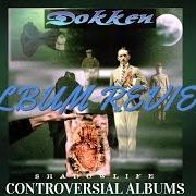El texto musical SWEET LIFE de DOKKEN también está presente en el álbum Shadowlife (1997)