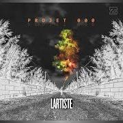 El texto musical ILLÉGAL de LARTISTE también está presente en el álbum Projet 000 (2017)