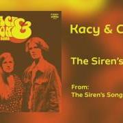 El texto musical THE WORLD HAS SEVEN WONDERS de KACY & CLAYTON también está presente en el álbum The siren's song (2017)
