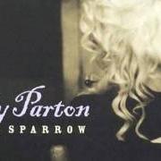El texto musical I GET A KICK OUT OF YOU de DOLLY PARTON también está presente en el álbum Little sparrow (2001)