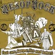 El texto musical FOOD, CLOTHES, MEDICINE de AESOP ROCK también está presente en el álbum Fast cars, danger, fire and knives (2005)