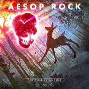El texto musical HELLO FROM THE SPIRIT WORLD de AESOP ROCK también está presente en el álbum Spirit world field guide (2020)