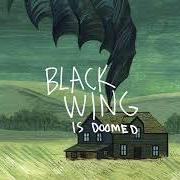 El texto musical IF I LET HIM IN de BLACK WING también está presente en el álbum ...Is doomed (2016)