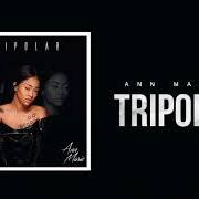 El texto musical I WANNA BE de ANN MARIE también está presente en el álbum Tripolar (2018)