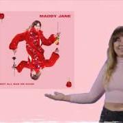 El texto musical SOMETHING OLD AND SOMETHING NEW de MADDY JANE también está presente en el álbum Not all bad or good (2020)