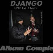El texto musical ECTOPLASME de DJANGO también está presente en el álbum S/o le flem (2020)