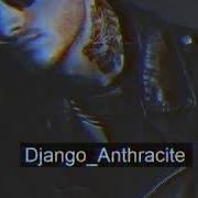 El texto musical FOUDRE de DJANGO también está presente en el álbum Anthracite (2017)