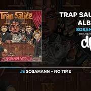 El texto musical WHO I AM de SOSAMANN también está presente en el álbum Trap sauce: the album (2019)