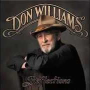 El texto musical I WON'T GIVE UP ON YOU de DON WILLIAMS también está presente en el álbum Reflections (2014)