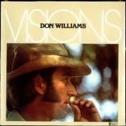 El texto musical TIME ON MY HANDS de DON WILLIAMS también está presente en el álbum Visions (1977)