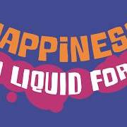 El texto musical HAPPINESS IN LIQUID FORM de ALFIE TEMPLEMAN también está presente en el álbum Happiness in liquid form (2020)