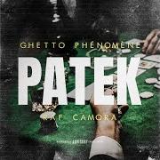 El texto musical PATEK de GHETTO PHÉNOMÈNE también está presente en el álbum Patek (2023)