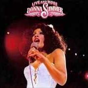 El texto musical LAST DANCE de DONNA SUMMER también está presente en el álbum Live and more (1978)