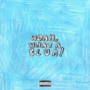 El texto musical THAT GIRL de BREE RUNWAY también está presente en el álbum Woah, what a blur! (2022)