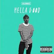 El texto musical FROM THE EASTBAY WITH LOVE de CALEBORATE también está presente en el álbum Hella good (2015)