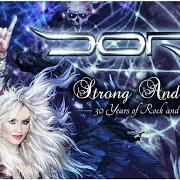 El texto musical RAISE YOUR FIST de DORO también está presente en el álbum Strong and proud (2016)