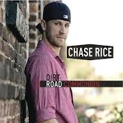 El texto musical WHOA de CHASE RICE también está presente en el álbum Dirt road communion (2012)