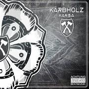 El texto musical DAS HIER IST EWIG de KÄRBHOLZ también está presente en el álbum Karma (2015)