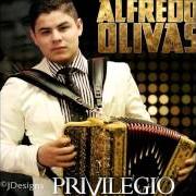 El texto musical PRIVILEGIO de ALFREDO OLIVAS también está presente en el álbum Privilegio (2015)