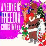 A very big freedia christmazz