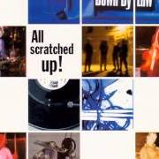 El texto musical ALL AMERICAN de DOWN BY LAW también está presente en el álbum All scratched up (1996)