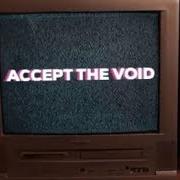 El texto musical ACCEPT THE VOID de TYLER SUAREZ también está presente en el álbum Accept the void (2018)