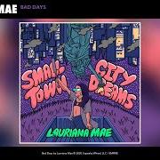 El texto musical LOVE TO THE CITY de LAURIANA MAE también está presente en el álbum Small town city dreams (2020)
