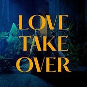 El texto musical LOVE TAKE OVER de DOMINIQUE FILS-AIMÉ también está presente en el álbum Three little words (2021)