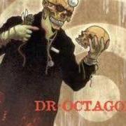 El texto musical 1977 de DR. OCTAGON también está presente en el álbum Dr. octagonecologyst (1996)