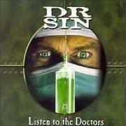 El texto musical DOCTOR DOCTOR de DR. SIN también está presente en el álbum Listen to the doctors (2005)