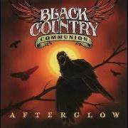 El texto musical AFTERGLOW de BLACK COUNTRY COMMUNION también está presente en el álbum Afterglow (2012)