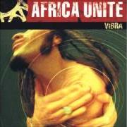 El texto musical POLITICS de AFRICA UNITE también está presente en el álbum Vibra (2000)