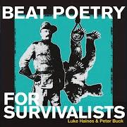 El texto musical BEAT POETRY FOR THE SURVIVALIST de LUKE HAINES también está presente en el álbum Beat poetry for survivalists (2020)