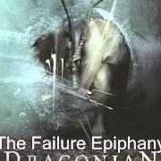 El texto musical THE FAILURE EPIPHANY de DRACONIAN también está presente en el álbum Turning season within (2008)
