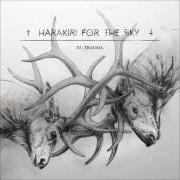 El texto musical DRY THE RIVER de HARAKIRI FOR THE SKY también está presente en el álbum Iii: trauma (2016)