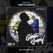 El texto musical CUBAN LINKS de ROD WAVE también está presente en el álbum Ghetto gospel (2019)