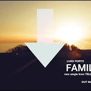 El texto musical FAMILY de LUIGI PORTO también está presente en el álbum Tell uric (2021)