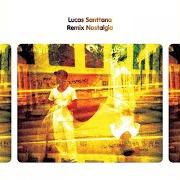 El texto musical NIGHT-TIME IN THE BACKYARD de LUCAS SANTTANA también está presente en el álbum Remix nostalgia (2013)