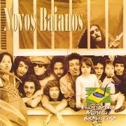 El texto musical VAGABUNDO NÃO É FÁCIL de NOVOS BAIANOS también está presente en el álbum Enciclopédia musical brasileira: novos baianos (1994)