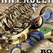 El texto musical I CAN'T GET STARTED de SONNY ROLLINS también está presente en el álbum Road shows 2 (2011)