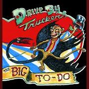 El texto musical THE WIG HE MADE HER WEAR de DRIVE-BY TRUCKERS también está presente en el álbum The big to-do (2010)
